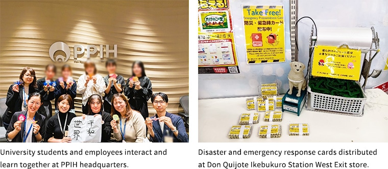 left image:University students and employees interact and learn together at PPIH headquarters. right imega:Disaster and emergency response cards distributed at Don Quijote Ikebukuro Station West Exit store.